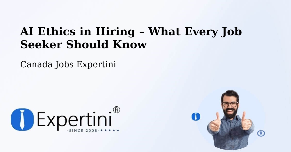 AI Ethics in Recruitment & Hiring – Beaumont - Beaumont, Canada Jobs Expertini