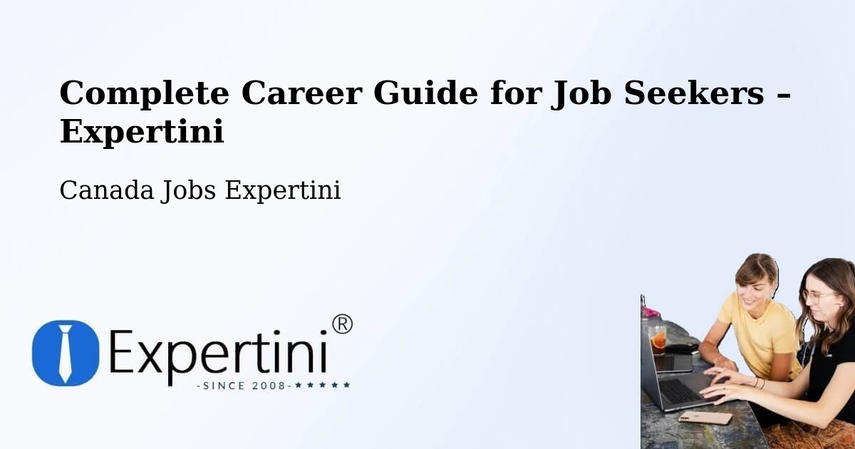 Career Guide for Job Seekers – Beaumont - Beaumont, Canada Jobs Expertini