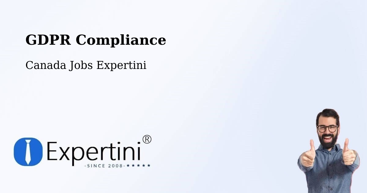 EU GDPR Compliance Statement – Beaumont - Canada Jobs Expertini